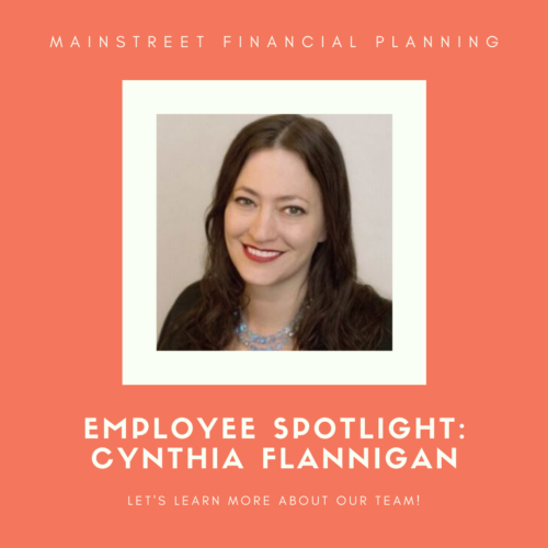 Employee Spotlight Professor Cynthia Flannigan, CFP® MainStreet